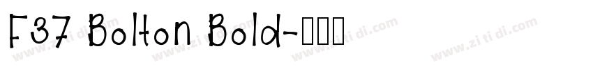 F37 Bolton Bold字体转换